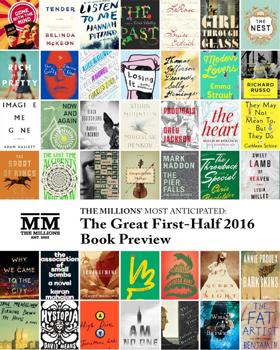 Most Anticipated The Great 2016 Book Preview The Millions - 